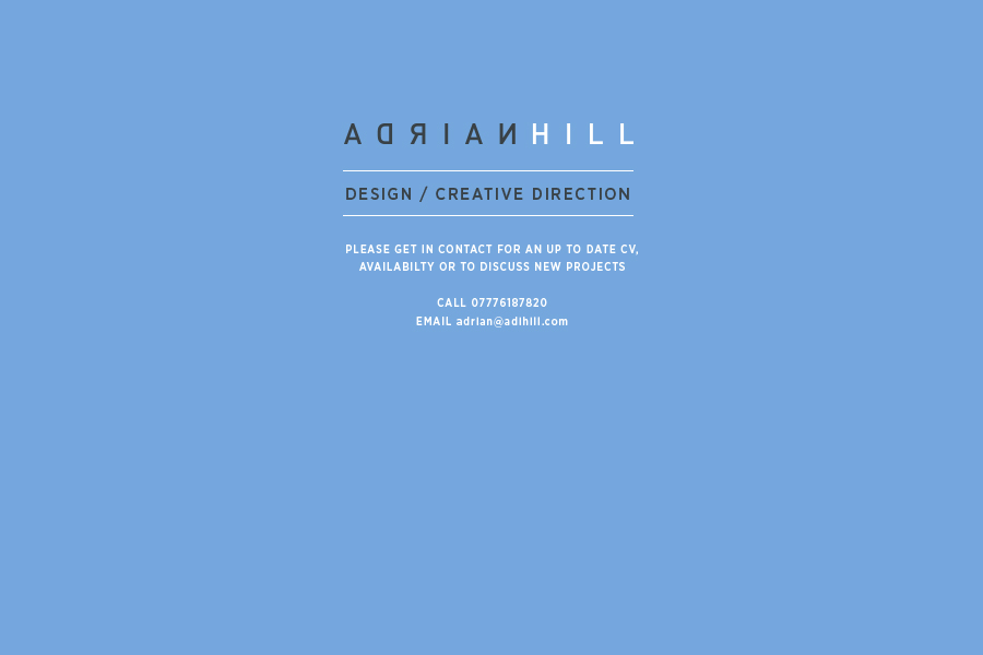 Adrian Hill – Design / Creative Direction
